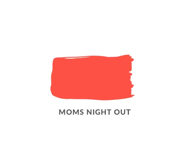 Mom´s Night Out - neónová kriedová farba